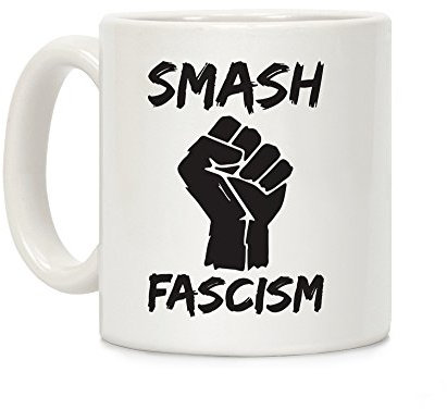 SMASH Faschismus weiß 11 Unze Keramik Kaffee Becher von lookhuman