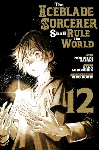 The Iceblade Sorcerer Shall Rule the World 12