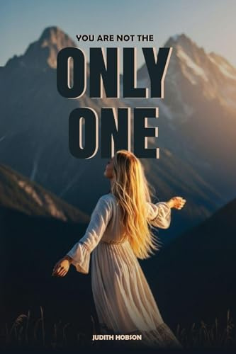 You Are Not The Only One