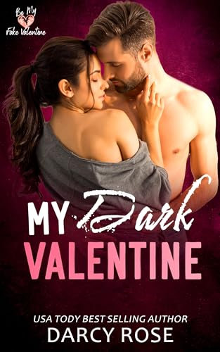 My Dark Valentine (English Edition)