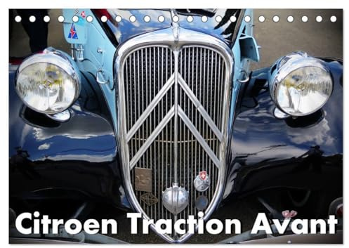 Citroen Traction Avant (Tischkalender 2026 DIN A5 quer), CALVENDO Monatskalender: Mit seiner Gangsterlimousine Traction Avant gelang Citroen 1934 ... hielt viele Rekorde. (CALVENDO Mobilitaet)