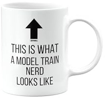 Funny Mug for Model Train Nerd, Joke, Silly, Happy Birthday Gifts for Men or Women, Secret Santa, Presents for Christmas, Cup, This is What a Nerd Looks Like, mm-CA_343a_267