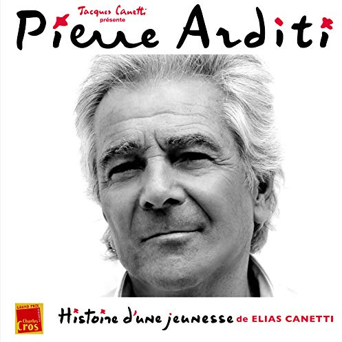 Histoire D'une Jeunesse (De Elias Canetti)
