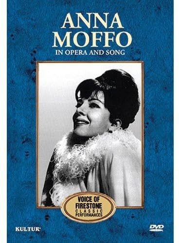 Anna Moffo in Opera and Song- The Voice of Firestone