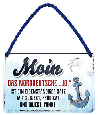 Blechschild Moin das Norddeutsche Jo - lustiges Metallschild mit Kordel und Saugnapf - Retro Deko Schild - Dekoration Nordlichter Nordsee Küsten Norddeutschland - Hängeschild Haustür Eingang - 18x12cm