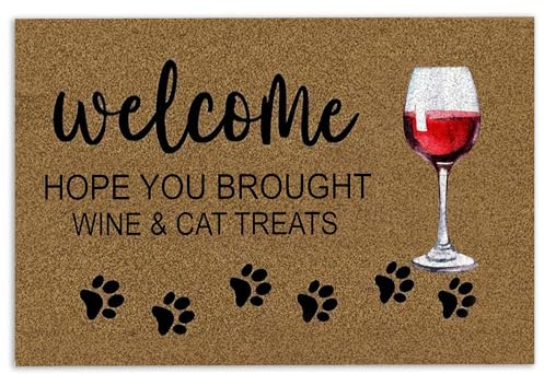 Fußmatte mit Aufschrift Welcome Hope you brought wine and cat treat, Geschenk für Katzenliebhaber, rutschfeste Matten, lustige Fußmatte, Badezimmer, Küche, Veranda, Eingang, 40 x 60 cm