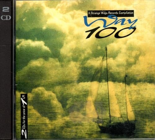 Way 100 - A Strange Ways Records Compilation