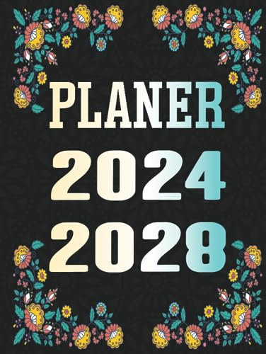 Planer 2024-2028: Monatsplaner 2024–2028, Din A5, 5-Jahresplaner 60 Monate mit deutschen Feiertagen, Festivals, Veranstaltungen, Kalender und Organizer
