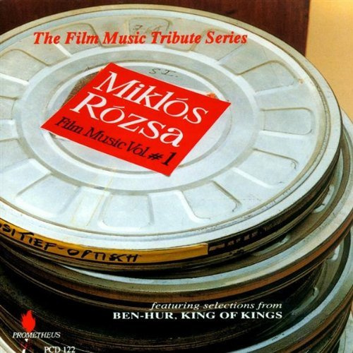 Miklos Rozsa 1: Ben Hur / King Of Kings / The Power