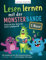 Lesen lernen mit der Monsterbande – 1. Klasse: Schritt für Schritt zum Leseprofi – mit spielerischen Buchstabenrätseln, farbigen Silben und lustigen Übungen