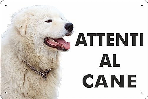 Pubblimania PASTORE MAREMMANO in metallo Alluminio Cartello Attenti al Cane spessore 3mm (Cm 20x30)