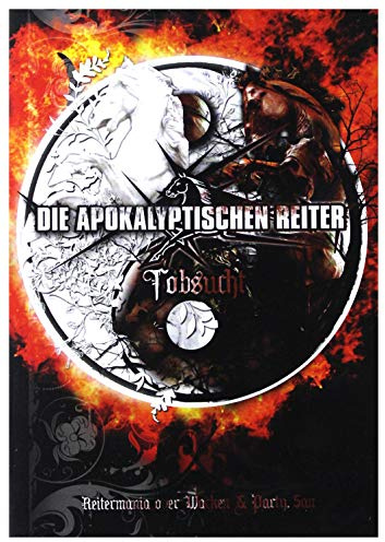 Die Apokalyptischen Reiter - Tobsucht