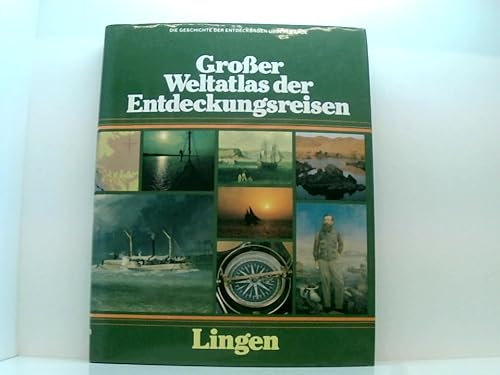 Großer Weltatlas der Entdeckungsreisen.