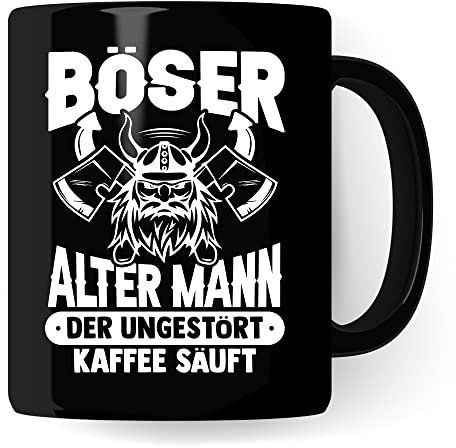 Tasse alter Mann, Böser alter Mann der ungestört Kaffee säuft Kaffee-Becher Geschenk Geschenkidee für alte Männer Papa Opa Kaffeetasse Wikinger-Motiv Tasse mit Spruch lustig (Schwarz)