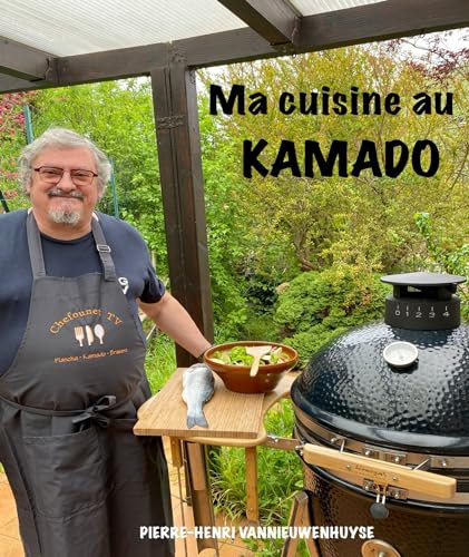 Ma cuisine au Kamado (French Edition)