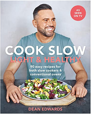 Cook Slow: Light & Healthy: 90 easy recipes for both slow cookers & conventional ovens