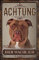 30 x 20 cm wetterfestes Blechschild, Warnhinweis, Torschild, Achtung, hier Wache ich! Warnung vor dem Hund (Pitbull Braun)