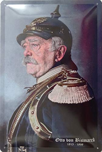 Otto von Bismarck Deutsches Reich Kanzler Blechschild 20 x 30 Retro Blech 1771