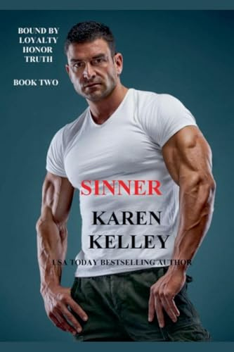 Sinner (Bound by Loyalty, Honor, and Truth, Band 2)