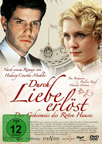 Durch Liebe erlöst - Das Geheimnis des Roten Hauses