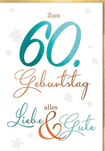 Verlag Dominique Geburtstagskarte zum 60. - A4 Maxi Karte mit Kleeblättern, Großformat für den besonderen Glückwunsch zum Sechzigsten - mit Umschlag