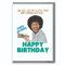 Cheeky Chops Bob Ross – Happy Birthday over here – Geburtstagskarte – für Sie und Ihn, Mutter, Vater, Schwester, Bruder, Freund, lustiger Humor – IN162