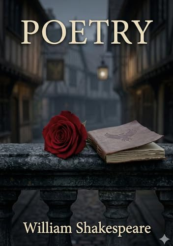 Poetry: by William Shakespeare