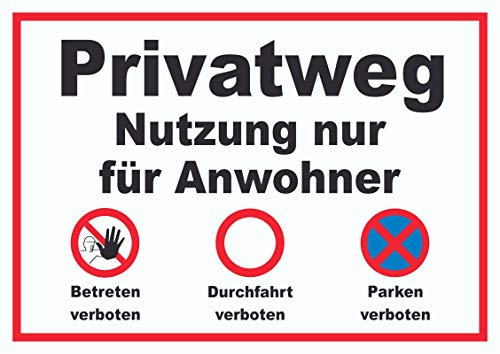 HB-Druck Privatweg Nutzung nur für Anwohner Parken,Betreten und Durchfahrt verboten Schild A4 (210x297mm)