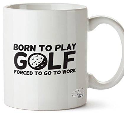 Hippowarehouse Born to Play Golf Forced to go to Work Printed Mug Cup Ceramic 10oz