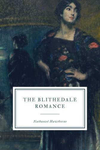 The Blithedale Romance