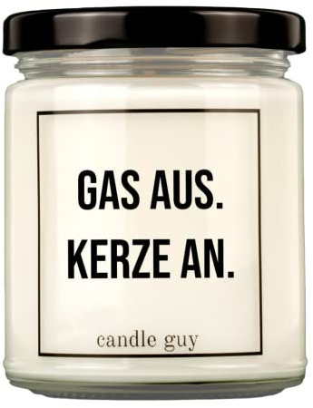 candle guy Duftkerze im Glas [Brennzeit 70h] - Duft-Kerze handgemacht mit Spruch | Freches Geschenk für Frauen, Freundin, Geburtstag | 100% Sojawachs, schöne natürliche Düfte mit ätherischem Öl