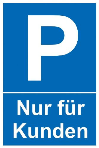 Connex DY220842 Hinweisschild Parken – Nur für Kunden“, 200 x 300 mm Witterungsbeständig