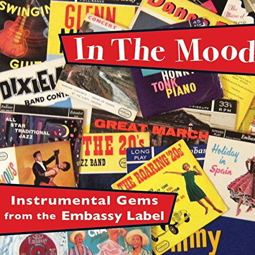 In The Mood: Instrumental Gems From The Embassy Label