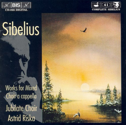 Sibelius: Works for Mixed Choir A Cappella