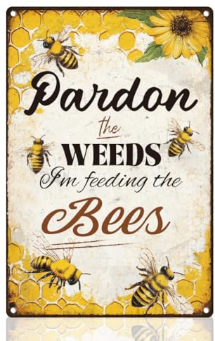 DOODLREAM Garten/Hof Bienenschild „Pardon The Weeds I'M Feeling The Bees“ Metallblechschild Wandkunst Dekor Vintage Poster Für Drinnen Und Draußen Zuhause Zimmer Hof Dekoration 30 x 20 cm