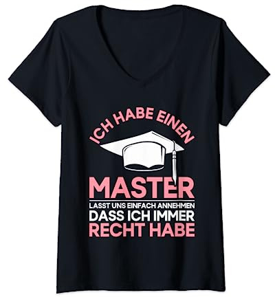 Damen Master Abschluss Geschenk Frauen Master Hut Spruch T-Shirt mit V-Ausschnitt