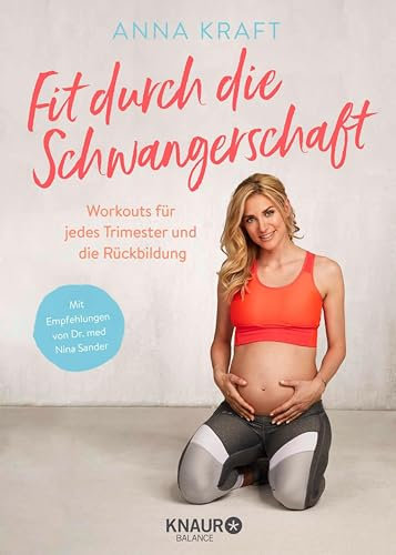 Fit durch die Schwangerschaft: Workouts für jedes Trimester und die Rückbildung