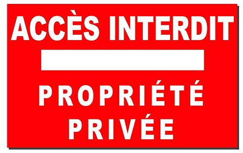 Sticker accès Interdit et propriété privée