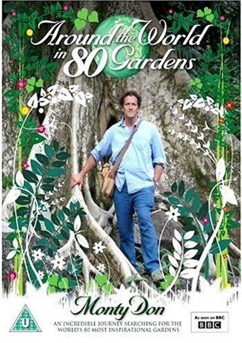 Around The World In 80 Gardens : Complete BBC Series