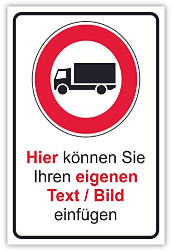 SCHILDER HIMMEL anpassbares Einfahrt für LKW verboten Schild A4 Alu-Verbund mit Schrauben, Nr 137 eigener Text/Bild verschiedene Größen/Materialien