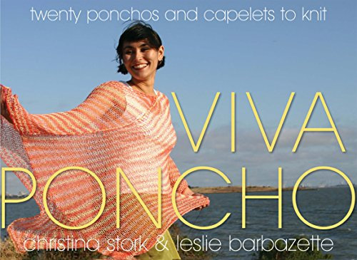 Viva Poncho: Twenty Ponchos and Capelets to Knit (English Edition)