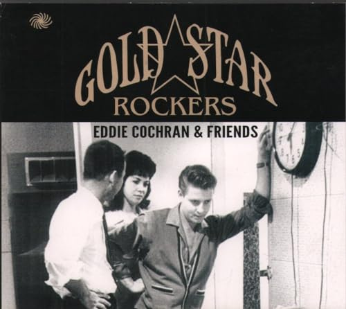 Gold Star Rockers - Eddie Cochran & Friends