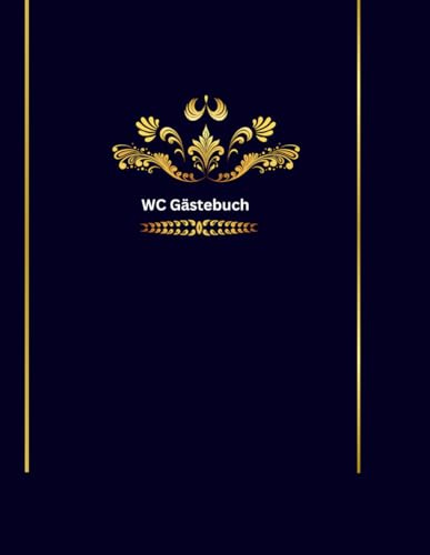 Toiletten Gästebuch: Klo Gästebuch WC Gästebuch
