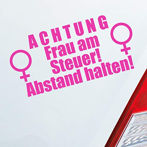 Hellweg Druckerei Achtung Frau am Steuer! Abstand halten! Auto Aufkleber Sticker Heckscheibenaufkleber