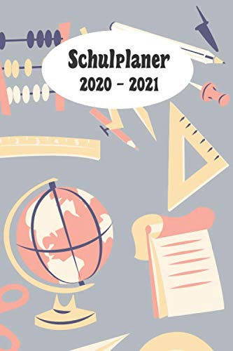 Schulplaner 2020 – 2021: Schule Schule Schule das hausaufgabenheft 2020 - 2021 für das neue schuljahr ; mit kalender, stundenplan für jedes semester, ... meine ziele ; merkheft ; geschenkidee