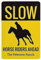 XCNGG Slow Sign Horse Rider Vintage Blechschild Metall Poster Home Bar Cafe Club Garden Farm Decor Hängende Poster Retro Wandkunstdrucke 12x8in (30x20cm)