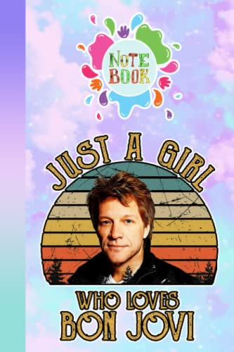 Jon Bon Jovi Notebook for Fan Girls Boys Teens Kids Students: Jon Bon Jovi Journal - Jon Bon Jovi Composition Notebook - Gifts For Any Occasion in Work Office, Home, School - Size 6x9 inch - 109 Page