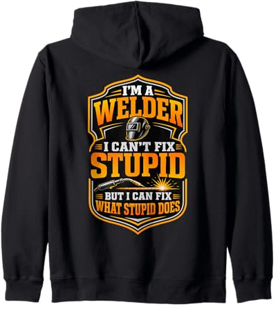 Welder Dad Welding Helmet Trade Worker Weld Zip Hoodie