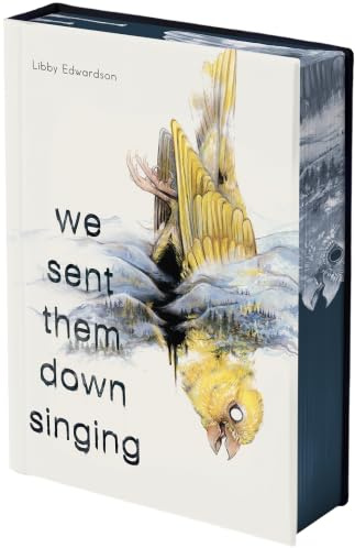 We Sent Them Down Singing