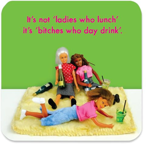 Bold & Bright – Sous-verre humoristique « Bitches Who Day Drink » – Petite idée cadeau pour elle – Anniversaire d'amis – Collègues de travail – Cadeau pour femme – Vendu par Brainbox Candy